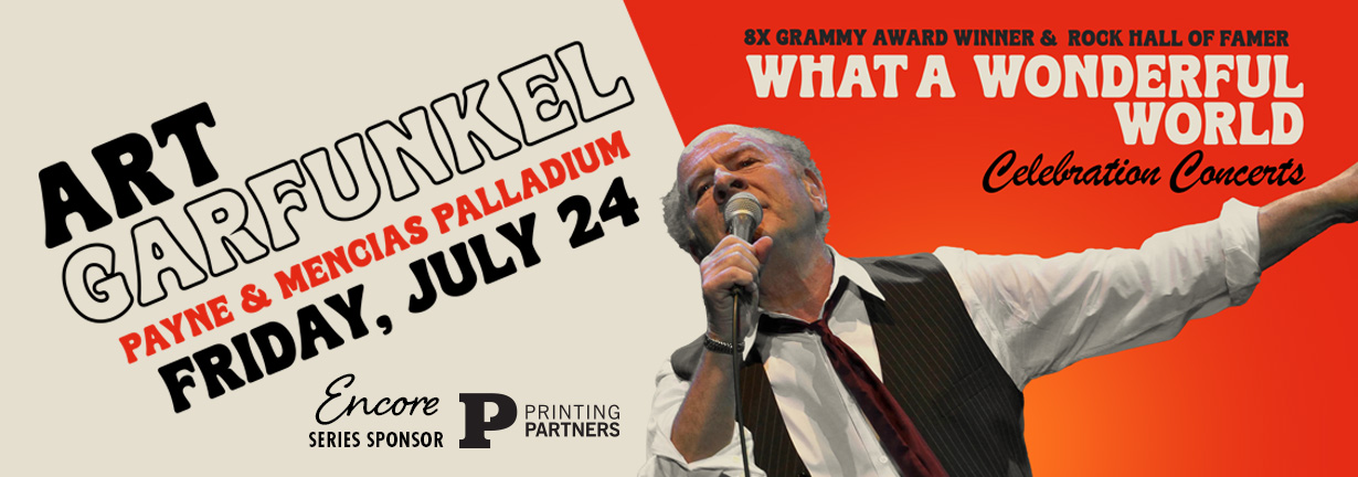 Art Garfunkel, Friday July 24 at the Payne & Mencias Palladium Art Garfunkel, Friday July 24 at the Payne & Mencias Palladium